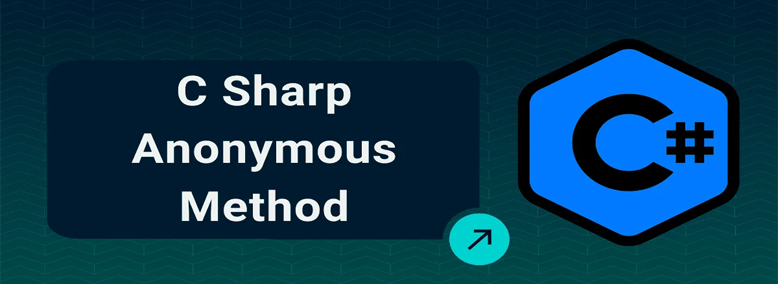 C#’ta Anonymous Methods: Esnek ve Pratik Bir Yaklaşım